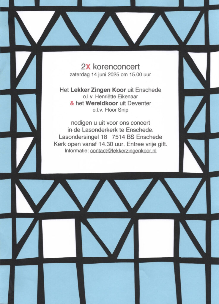 Lekker Zingen Koor – 2x Koren Concert (@ Lasonderkerk)