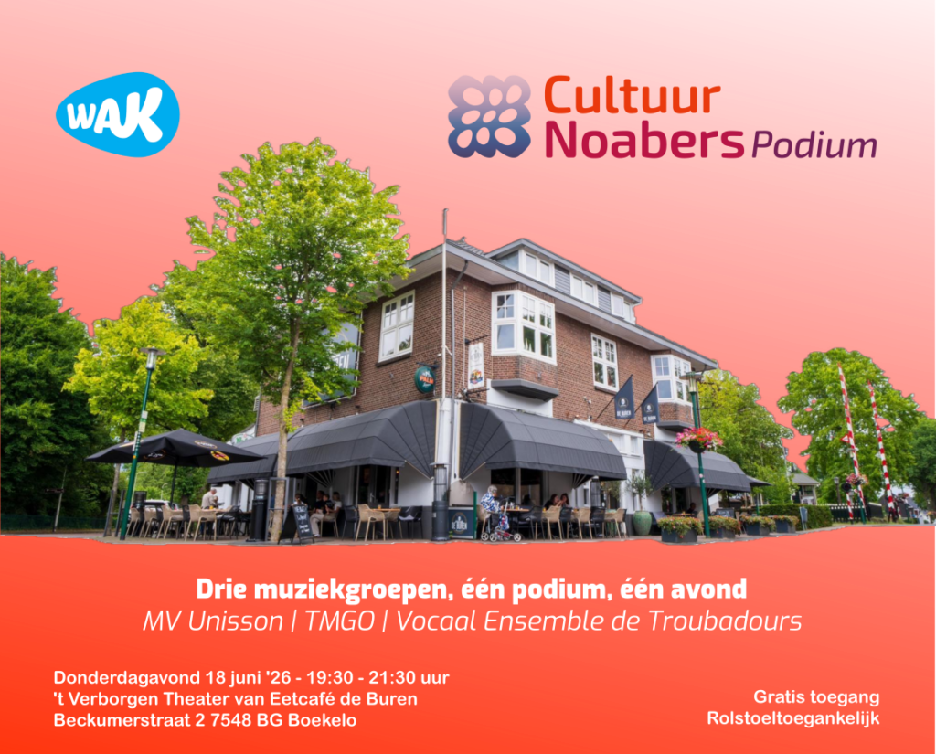 ‘CultuurNoabersPodium’ (@ ’t Verborgen Theater)
