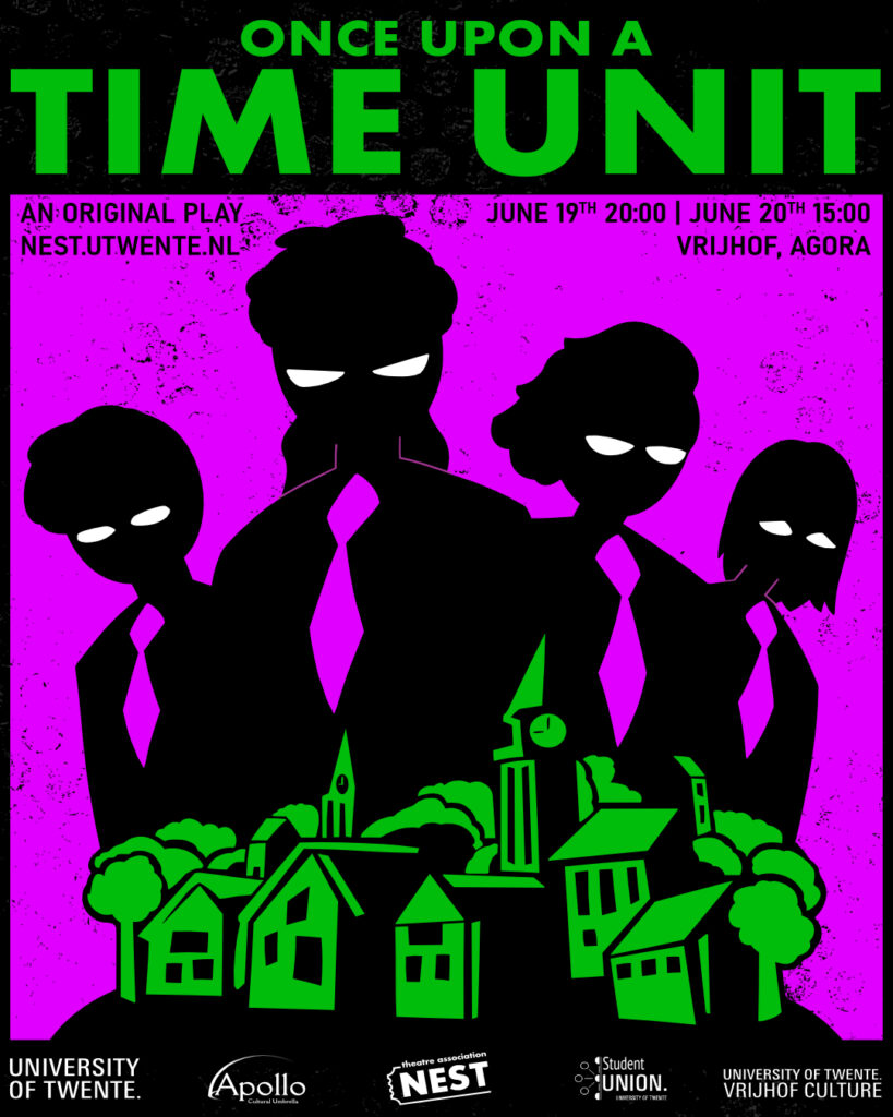 Theatre Association NEST – Optreden ‘Once Upon a Time Unit’ (@ UT Agora)