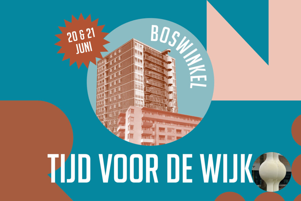 Tijd voor de Wijk Festival (@ Boswinkel)