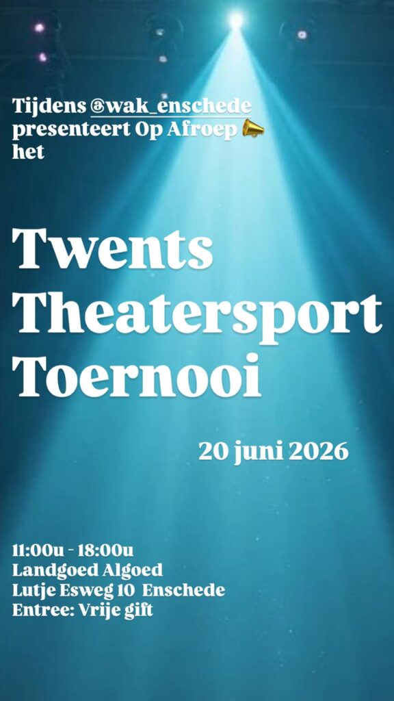 Twents Theatersport Toernooi (@ Landgoed AlGoed)